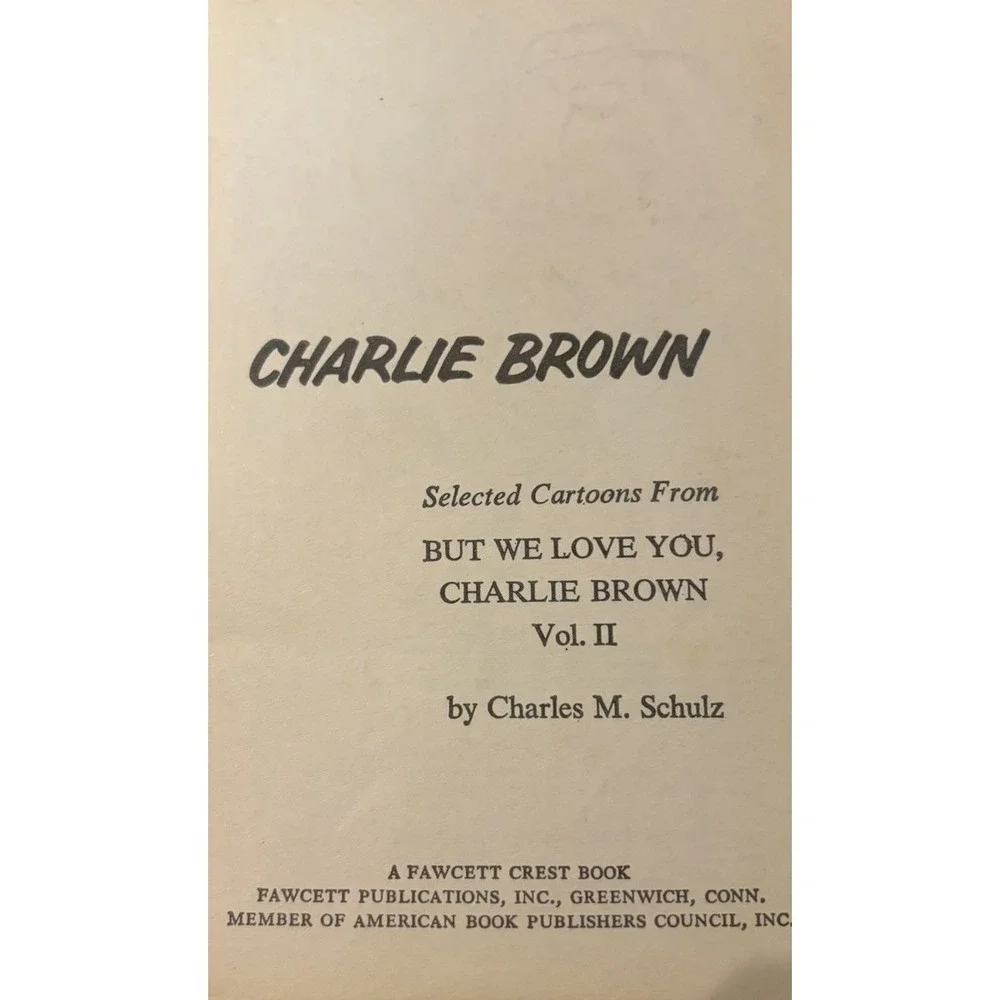 1968 You Are Too Much Charlie Brown Peanuts Schulz Fawcett 11th Printing
